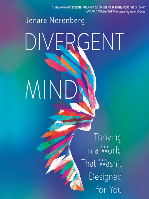 Title details for Divergent Mind by Jenara Nerenberg - Wait list